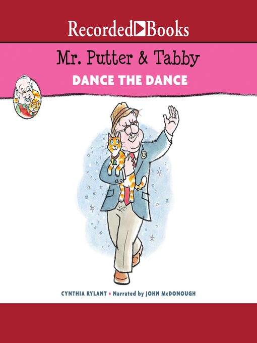 Title details for Mr. Putter & Tabby Dance the Dance by Cynthia Rylant - Wait list